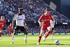 Hasil Fulham vs Liverpool 3-2: The Reds Dapat Pelajaran Berharga di Craven Cottage