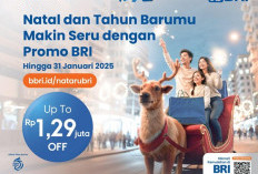 BRI Gelar Promo Natal dan Tahun Baru, Buruan Kejar Diskon Rp1,29 Juta! 